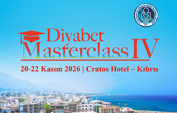 DİYABET MASTERCLASS IV  20-22 Kasım 2026 (Kıbrıs)